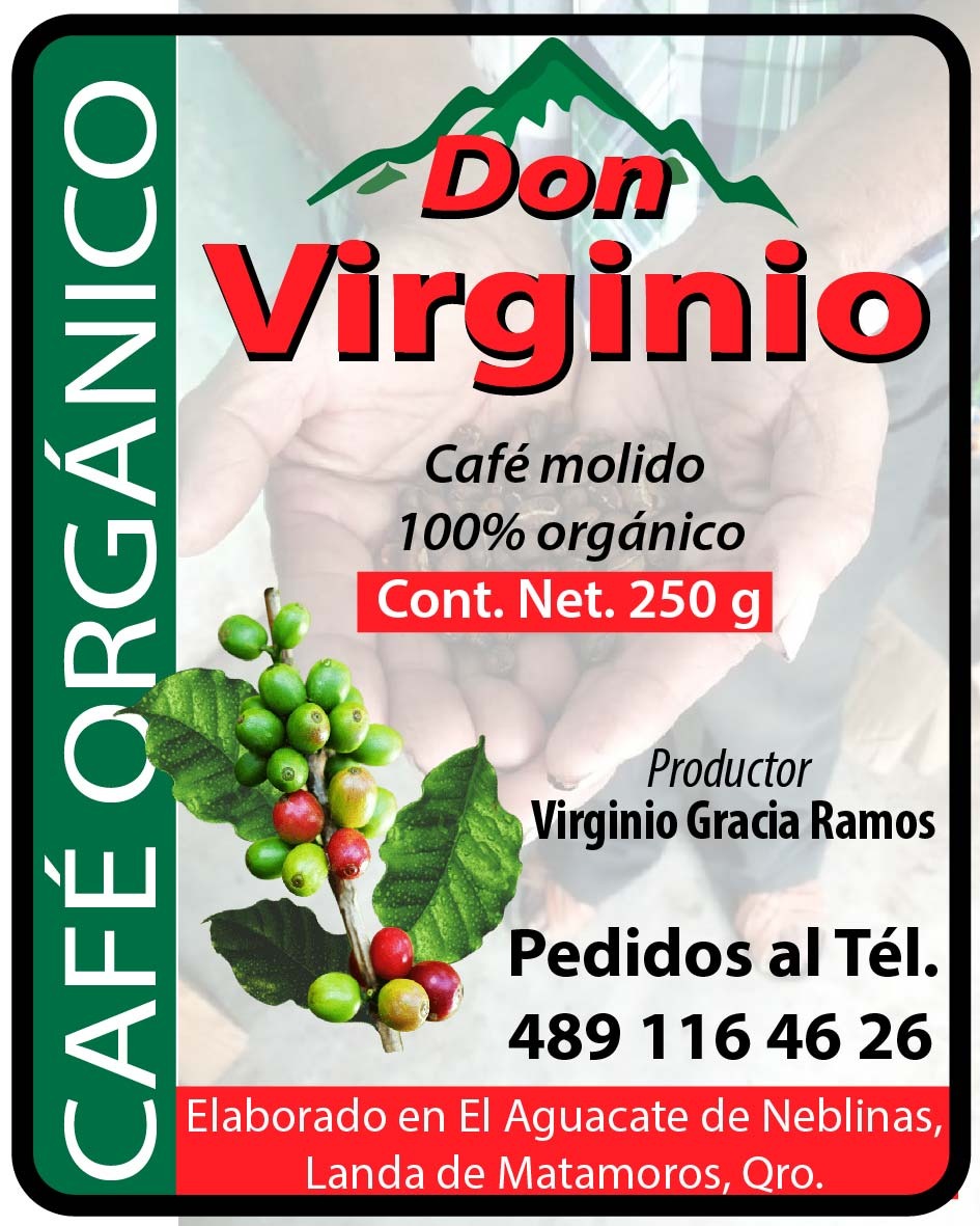 Cafeticultor serrano: Crea su propia marca  comercial café “Don Virginio”.