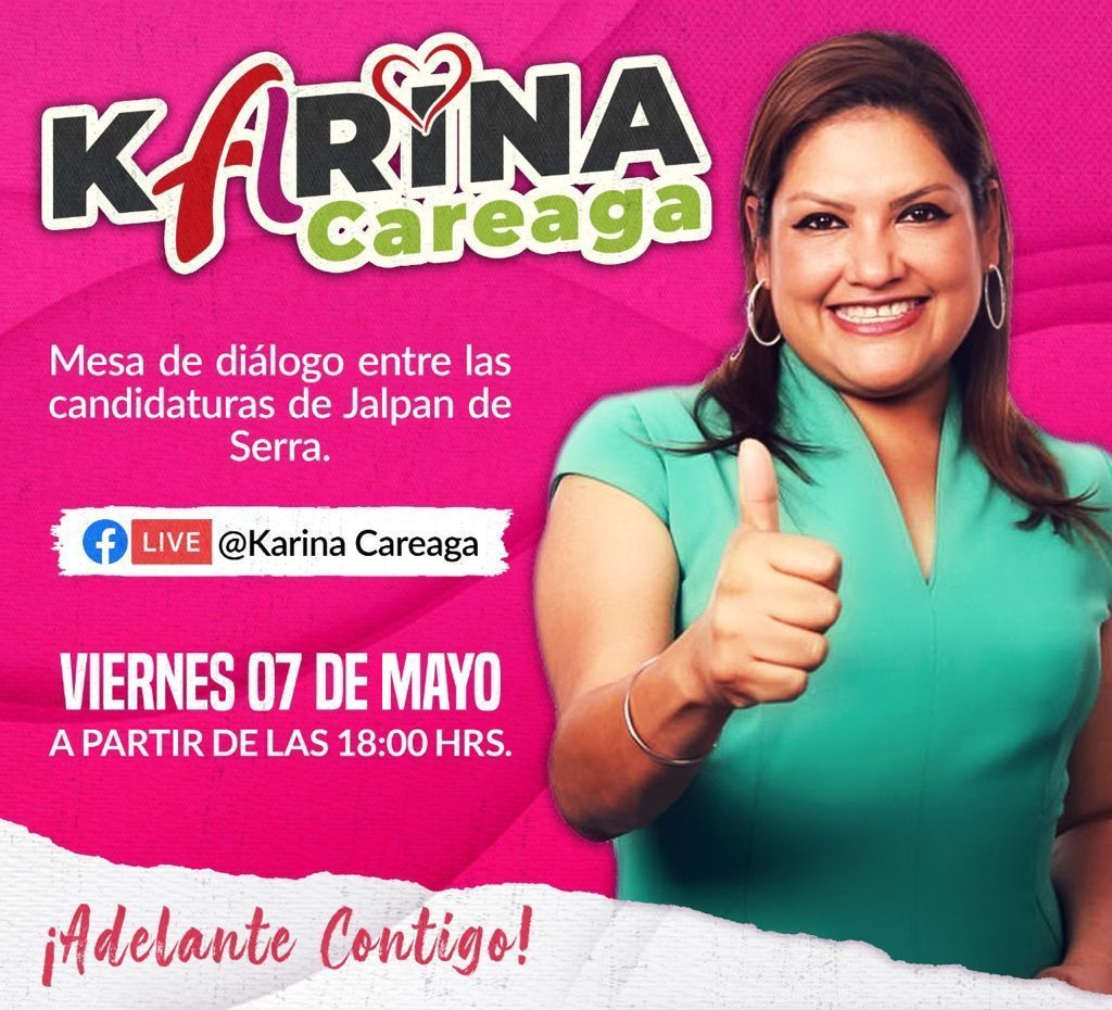 Lista Karina Careaga para primer debate de candidatos y candidatas a la Presidencia de Jalpan
